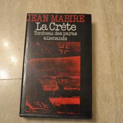 Livre LA CRETE Jean MABIRE