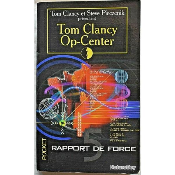 Op-center 5 - Rapport de force - Tom Clancy & Steve Pieczenik