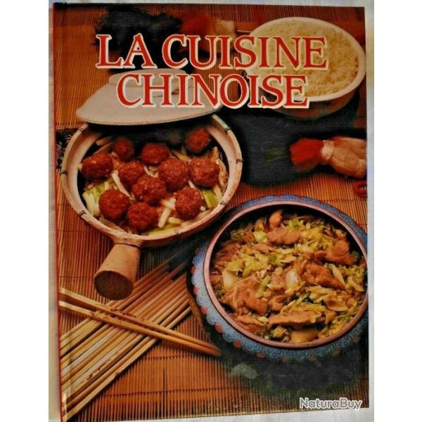 LA CUISINE CHINOISE - Isabel MOORE