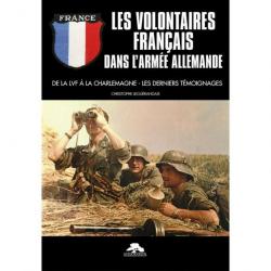 Les Volontaires Français dans l'Armée Allemande  par Christophe LEGUERANDAIS