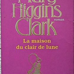 La maison du clair de lune - Mary Higgins Clark - Albin Michel