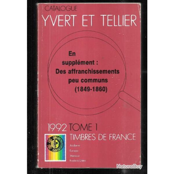 catalogue de timbres postes yvert et tellier 1992 tome 1 timbres de france et affranchissements