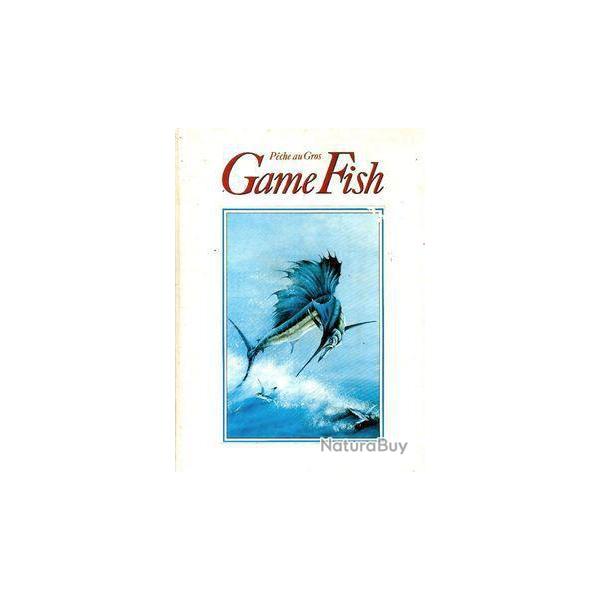 GAME FISH n6 - PCHE AU GROS - en franais