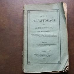 Livre ancien de 1844 'TRAITE DE L'AFFOUAGE'  Les bois communaux