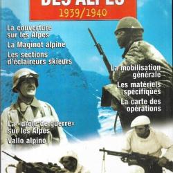 les bataille des alpes 1939-1940 gazette des uniformes hors-série n°10