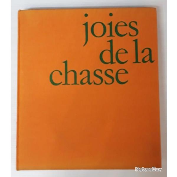 LIVRE "JOIES DE LA CHASSE"
