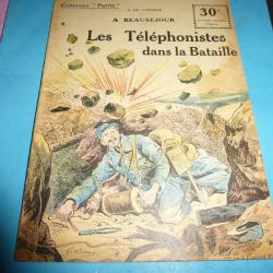 DO COLLECTION " PATRIE "  49 .    LES TELEPHONISTES DANS LA BATAILLE