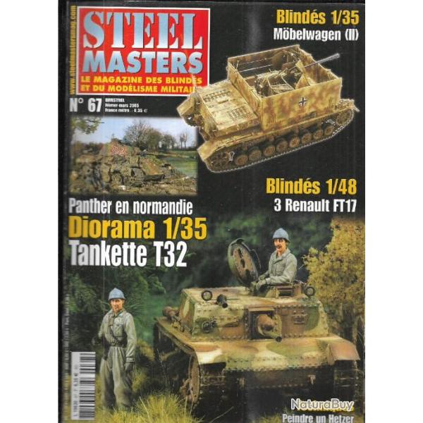 steelmasters  67 tankette t 32, renault ft 17, mobelwagen, panther en normandie , le dana , italie