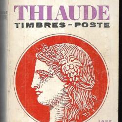catalogue de timbres postes thiaude 1973