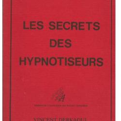 Les secrets des hypnotiseurs