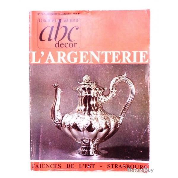 Rare Numro spcial de la revue "ABC dcor" sur l'ARGENTERIE, les poinons d'argent...