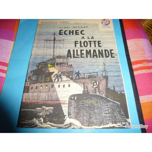 COLLECTION " PATRIE  "   78 .    ECHEC A LA FLOTTE ALLEMANDE