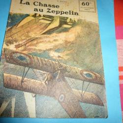 COLLECTION " PATRIE  "   1 .    LA CHASSE AU ZEPPELIN