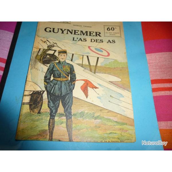 COLLECTION " PATRIE  "   45 .         GUYNEMER L AS DES AS