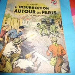 COLLECTION " PATRIE  "   33 .      L  INSURRECTION  AUTOUR  DE  PARIS