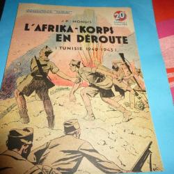 COLLECTION " PATRIE  "   43  . L AFRIKA-KORPS EN DEROUTE