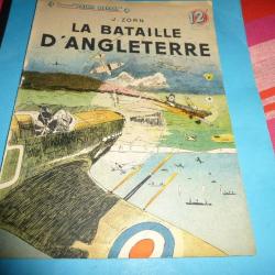 COLLECTION " PATRIE LIBEREE  "  15 .     LA BATAILLE D ANGLETERRE