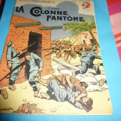 COLLECTION " PATRIE LIBEREE  "  5 .        LA COLONNE FANTOME