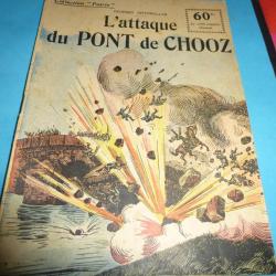 DO COLLECTION " PATRIE " 75 .        L ATTAQUE DU PONT DE CHOOZ