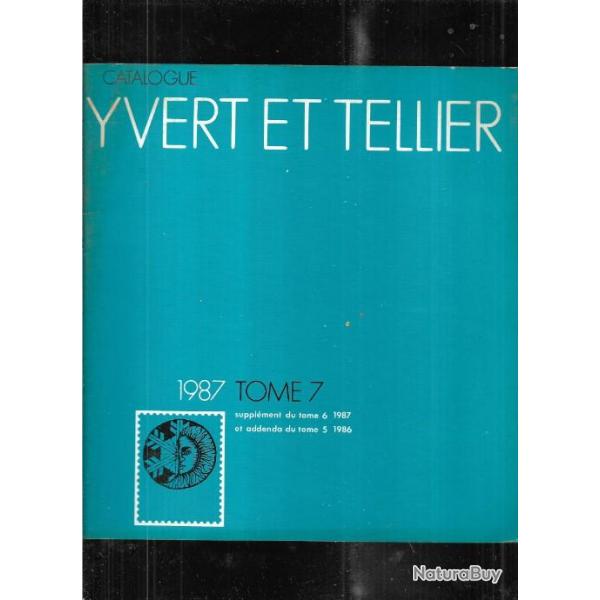 catalogue de timbres postes yvert et tellier 1987 tome 7 addenda et supplment