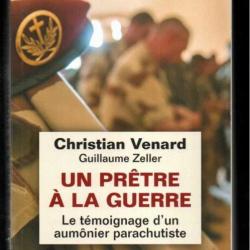 un prêtre à la guerre le témoignage d'un aumonier parachutiste de christian viard et guillaume zelle