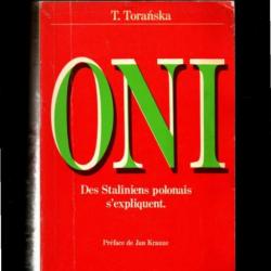 oni des staliniens polonais s'expliquent de t.toranska