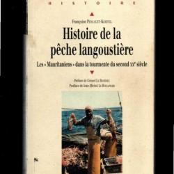 Histoire de la pêche langoustière: Les « Mauritaniens » dans la tourmente du second XXe siècle