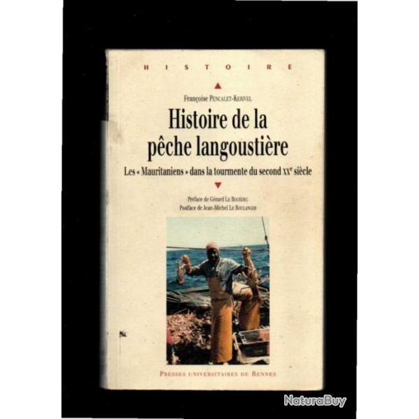 Histoire de la pche langoustire: Les  Mauritaniens  dans la tourmente du second XXe sicle