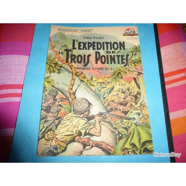 COLLECTION " PATRIE "  57 .    L EXPEDITION DES 3 POINTES ( NOUVELLES GUINEE 1942  )