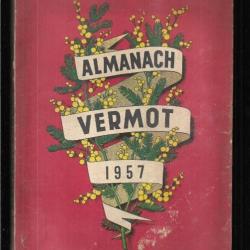 almanach vermot 1957 67e année , députés france et colonies