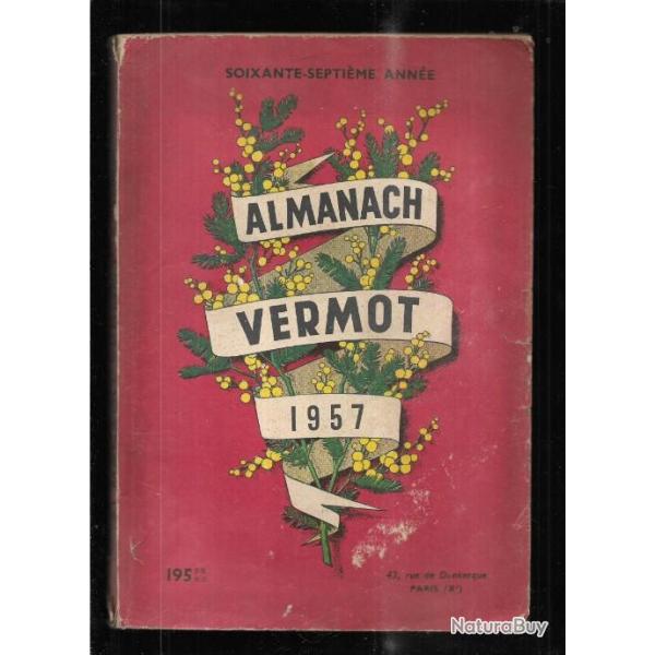 almanach vermot 1957 67e anne , dputs france et colonies
