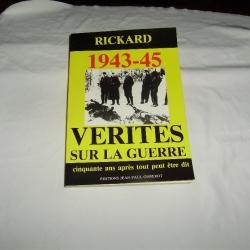 1943 - 45 Vérités sur la guerre Editions Jean Paul Gisserot