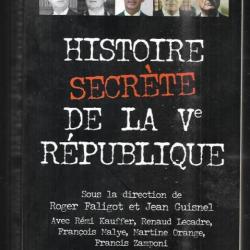 histoire secrète de la Ve république collectif d'auteurs