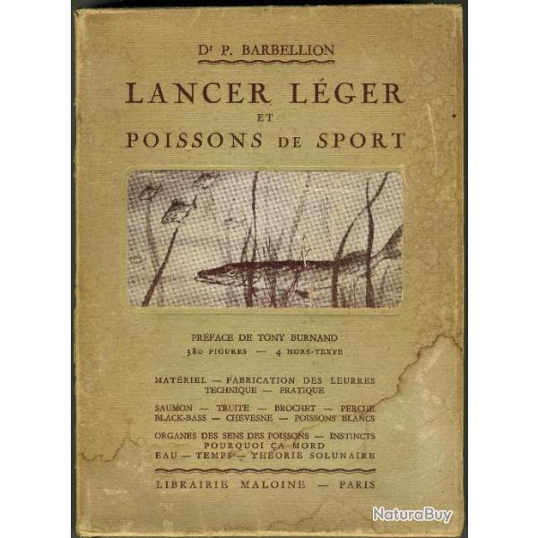 Dr. P.Barbellion. LANCER LEGER ET POISSONS DE SPORT. Paris 1941. Livres de pche