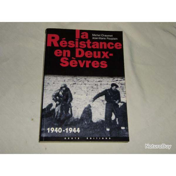 La Rsistance en Deux-Svres - 1940- 1944 -