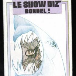 vive le show biz'bordel de pierre dudan collection pamphlets