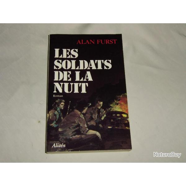 Les Soldats de la nuit - Alan Fust - Alizs