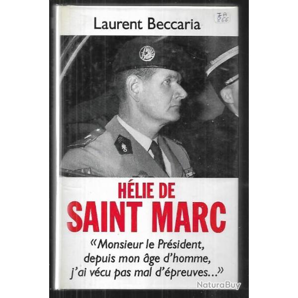 Hlie de Saint Marc de laurent beccaria  Guerre d'Indochine et d'algrie , cartonn