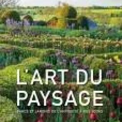 L'Art du paysage, parc et jardins de l'Antiquité jusqu'à nos jours, livre relié