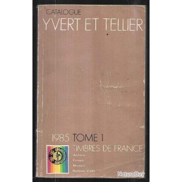 catalogue de timbres postes yvert et tellier 1983 tome 1 timbres de france andorre , europa , monaco