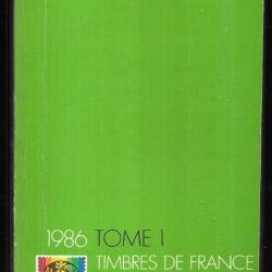 catalogue de timbres postes yvert et tellier 1986 tome 1 timbres de france andorre , europa , monaco