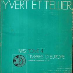 catalogue de timbres postes yvert et tellier 1982 tome 4 europe d'ingrie à yougoslavie