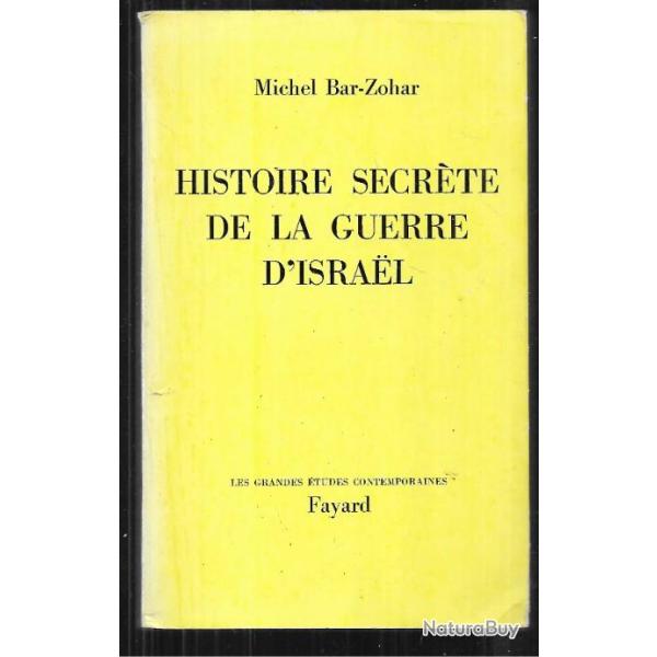 histoire secrte de la guerre d'israel  de michel bar-zohar , guerre des six jours