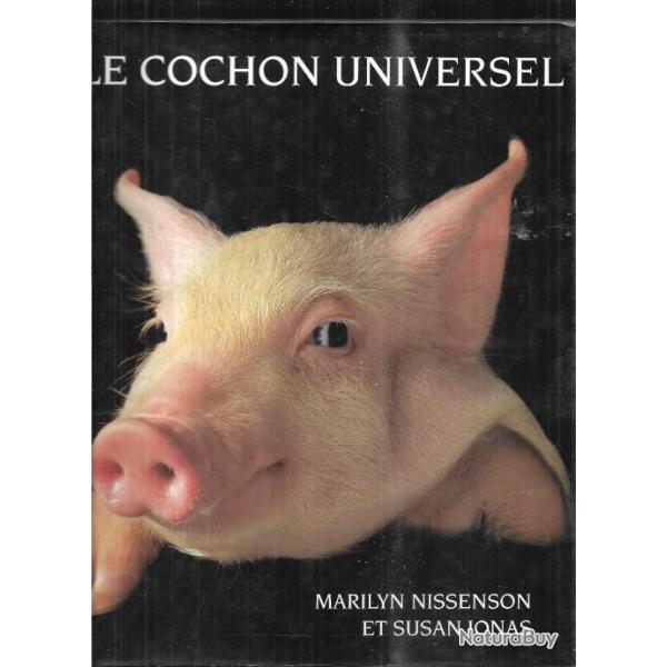 le cochon universel de marilyn et suzanne jonas