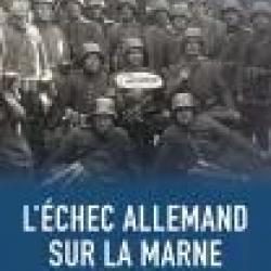 L'Échec allemand sur la Marne 30 mai - 13 juin 1918