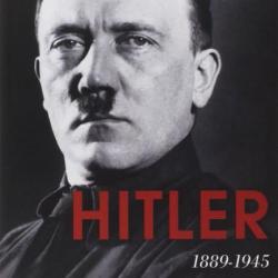 Hitler: 1889-1945 (Grande biographie)