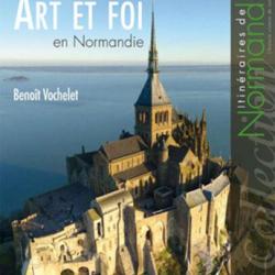 Art et foi en Normandie