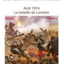 Échec à Morhange, août 1914, la bataille de Lorraine, de Jacques Didier