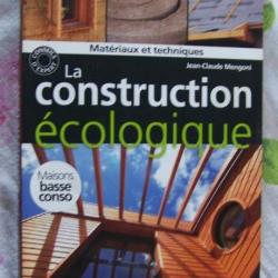 LA CONSTRUCTION ÉCOLOGIQUE DE JEAN-CLAUDE MENGONI (MAISONS BASSE CONSO.) ÉDITEUR TERRE VIVANTE