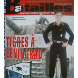 Tigres à Léningrad, magazine Batailles hors-série n° 8 ancienne formule